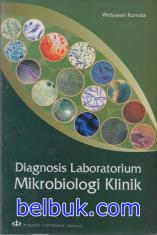 Diagnosis Laboratorium Mikrobiologi Klinik